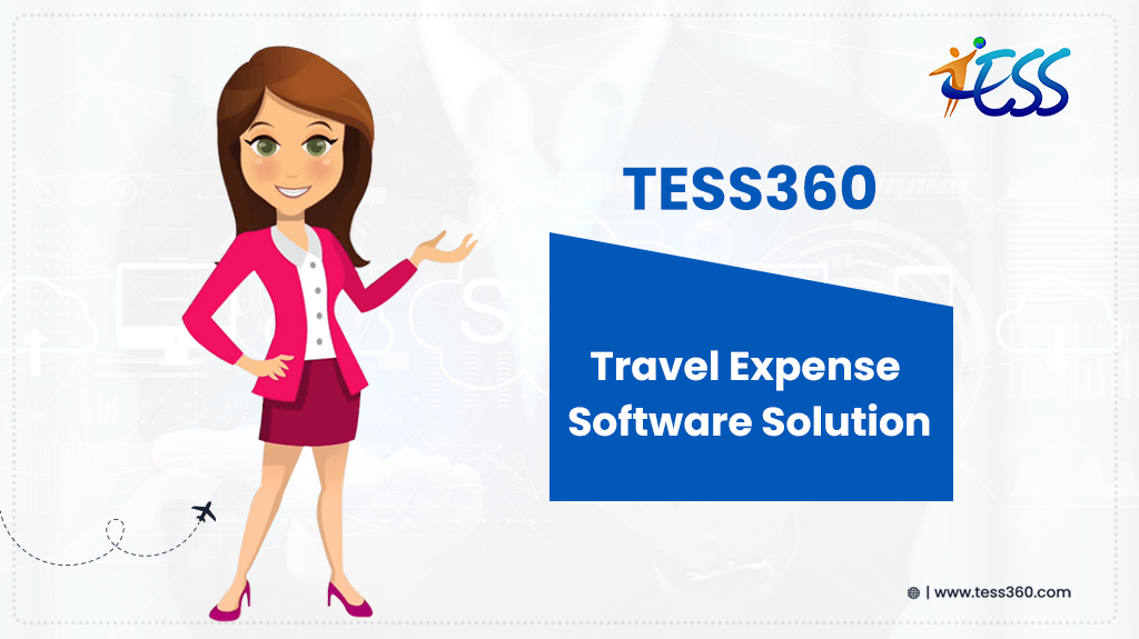 TESS360-Travel expense software solution